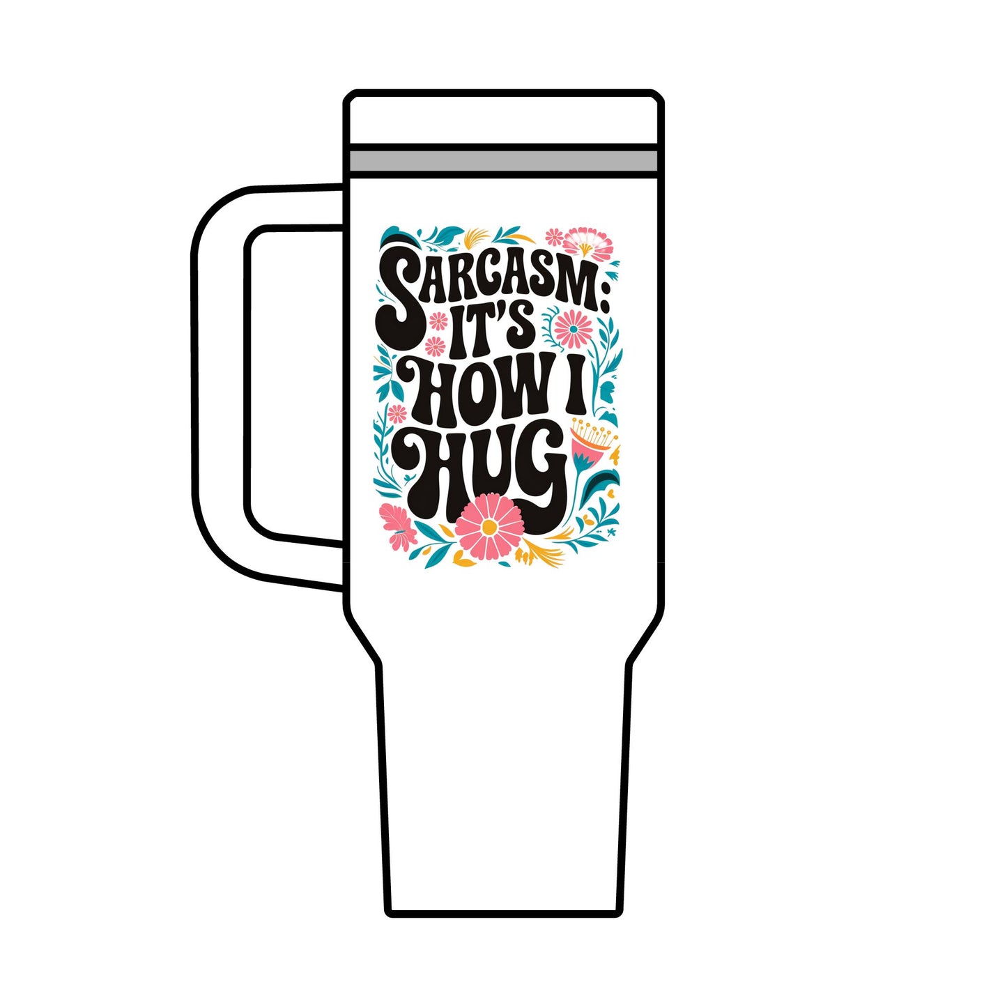 Sarcastic Maxi Cup - 40oz Travel Mug for Coffee Lovers, Funny Gift for Friends, Humor Humor, Party Favors, Large Mug