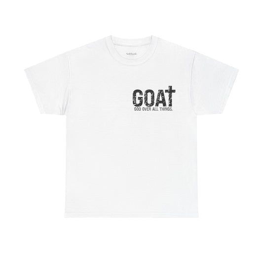 GOAT: God Over All Things - Inspired Graphic Shirt